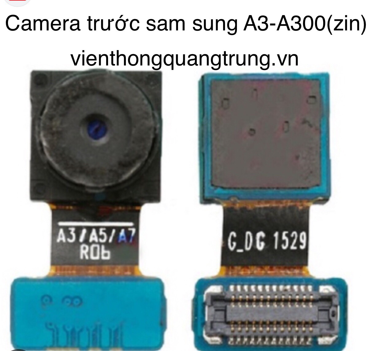 Camera trước Samsung A3 (zin tháo máy)