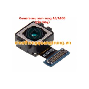 camera sau sam sung A8/A800(zin máy)