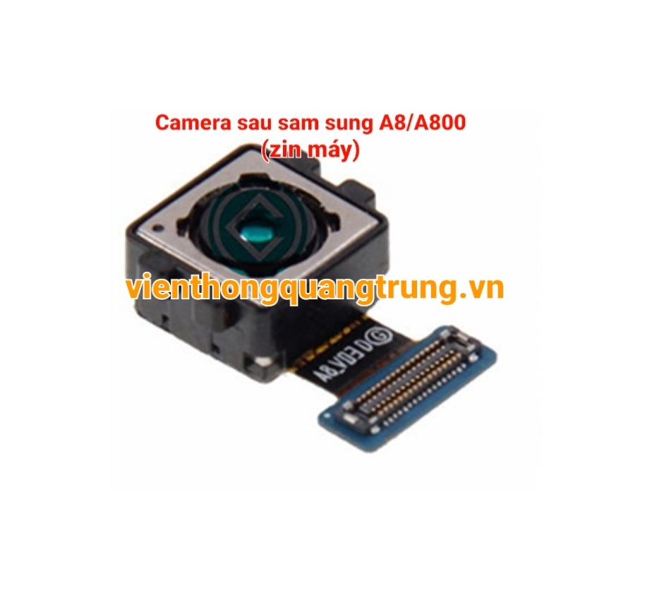 camera sau sam sung A8/A800(zin máy)